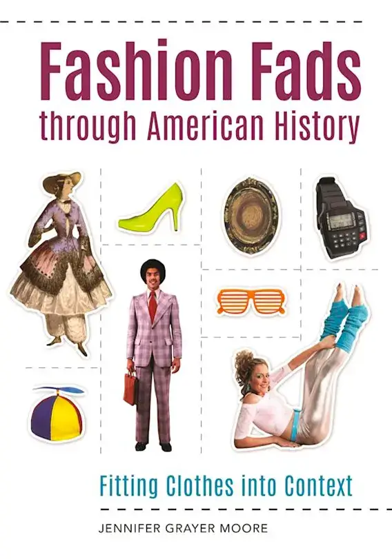 Fashion Fads in American History